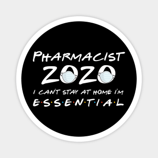 Pharmacist 2020 Quarantine Gift Magnet